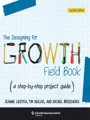 cover image of The Designing for Growth Field Book